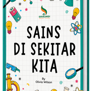 Sains di Sekitar Kita